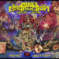 Mass Destruction : Panic Button